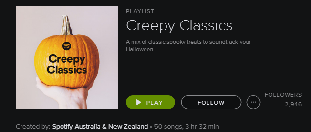 Spotify Playlist - Creepy Classics